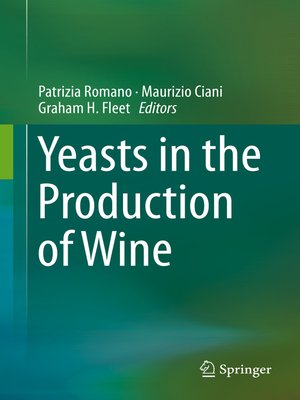 cover image of Yeasts in the Production of Wine